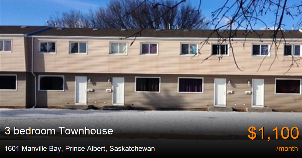 1601 manville bay, prince albert Townhouse for Rent